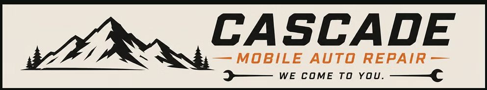 Cascade Mobile Auto Repair — We come to you